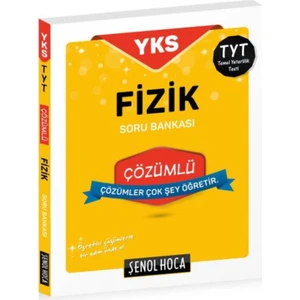 Şenol Hoca Yayınları YKS-TYT Fizik Çözümlü Soru Bankası