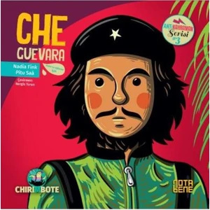 Anti Kahraman Serisi 3:Che Guevara
