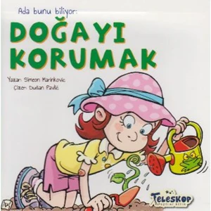 Doğayı Korumak - Sımeon Marınkovıc