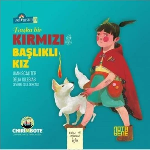 Anti Klasikler 1:Kırmızı Başlıklı Kız