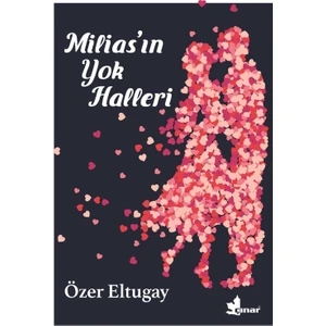 Milias’ın Yok Halleri - Özer Eltugay