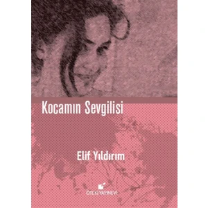Kocamın Sevgilisi (Ciltli)