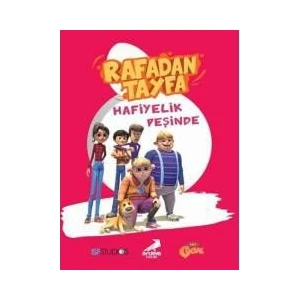 Rafadan Tayfa-4 Hafiyelik Peşinde