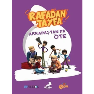 Rafadan Tayfa-5 Arkadaştan Da Öte