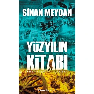 Yüzyılın Kitabı - Sinan Meydan