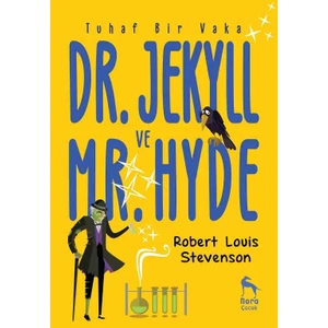 Tuhaf Bir Vaka: Dr. Jekyll Ve Mr. Hyde