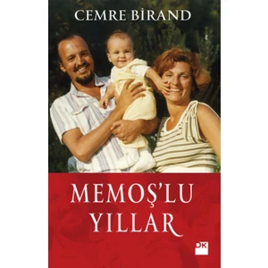 Memoş'lu Yıllar - Cemre Birand