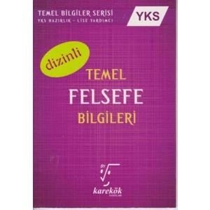 Karekök Yayıncılık AYT Temel Felsefe Bilgileri (Dizinli)
