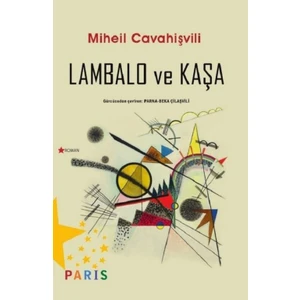 Lambalo Ve Kaşa - Miheil Cavahişvili