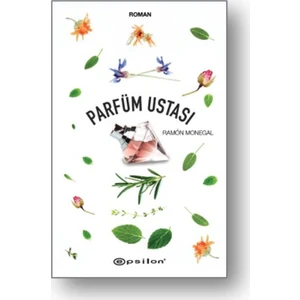 Parfüm Ustası - Ramon Monegal