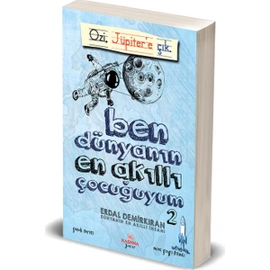 Ben Dünyanın En Akıllı Çocuğuyum-2 - Erdal Demirkıran