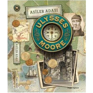 Ulysses Moore 16 Asiler Adası - Pierdomenico Baccalario