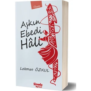 Aşkın Ebedi Hali