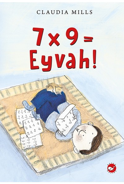 7X9 = Eyvah! - Claudia Mills