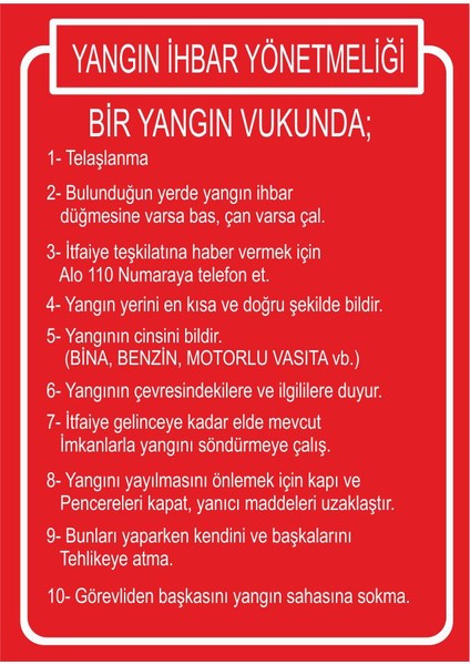 Yangın İhbar Yönetmeliği 25 X 35 Cm Uyarı Levhası