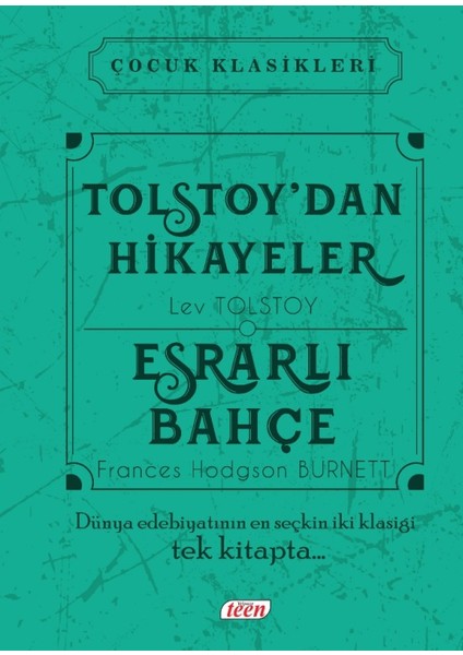 Tolstoy’dan Hikayeler-Esrarlı Bahçe