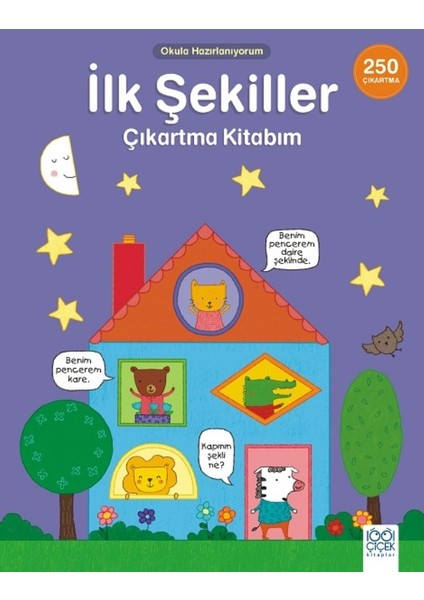 Okula Hazırlanıyorum: İlk Şekiller Çıkartma Kitabım