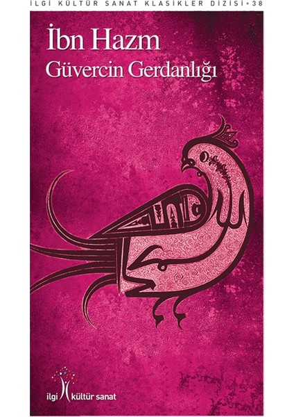 Güvercin Gerdanlığı - İbn Hazm
