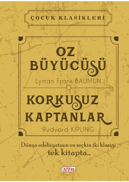 Oz Büyücüsü-Korkusuz Kaptanlar