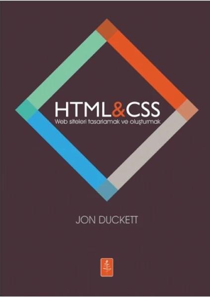 Html & Css Web Siteleri Tasarlamak Ve Oluşturmak:Html & Css Design And Build Websites