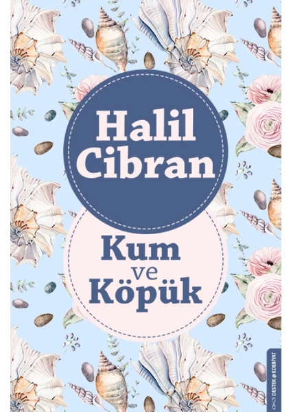 Kum ve Köpük - Halil Cibran