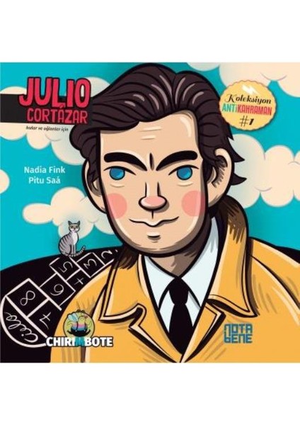 Anti Kahraman Serisi 1:Julio Cortazar
