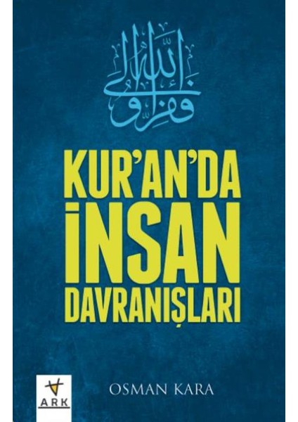 Kur’an’da İnsan Davranışları