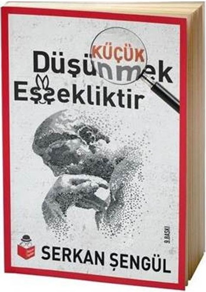 Küçük Düşünmek Eşşekliktir