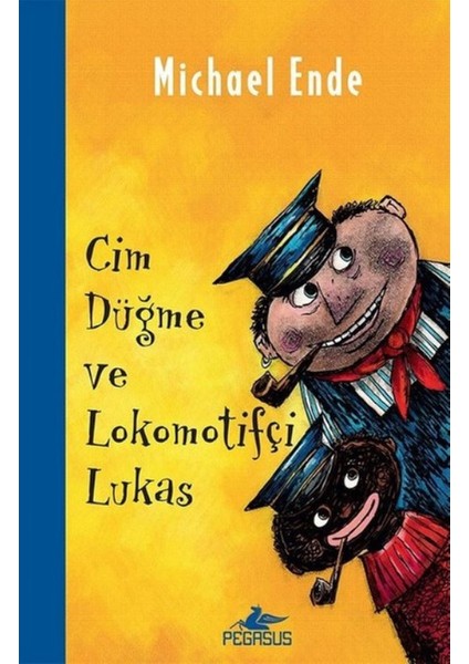 Cim Düğme Ve Lokomotifçi Lukas - Michael Ende