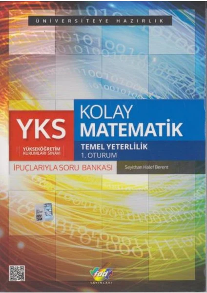 Fdd Yks Kolay Matematik İpuçlarlarıyla Soru Bankası :Temel Yeterlilik 1. Oturum- Seyithan Halef Berent