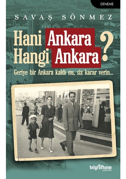 Hani Ankara Hangi Ankara?