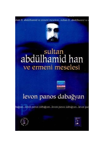 Sultan Abdülhamid Han Ve Ermeniler