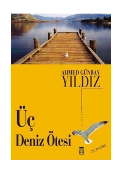 Üç Deniz Ötesi