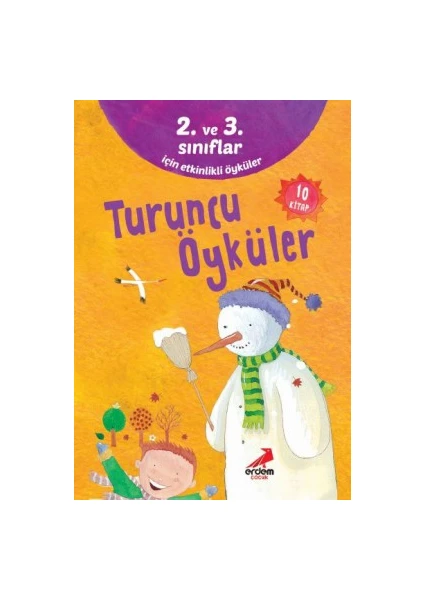 2 . Ve 3. Sınıflar İçin Turuncu Öyküler