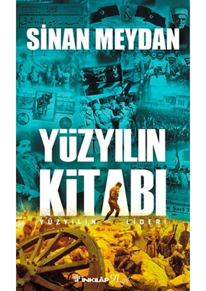 Yüzyılın Kitabı - Sinan Meydan