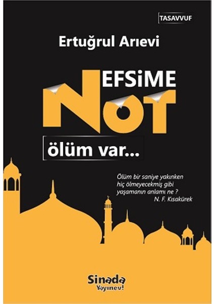 Nefsime Not: Ölüm Var