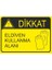 Eldiven Kullanma Alanı 25 X 35 Cm Uyarı Levhası 1