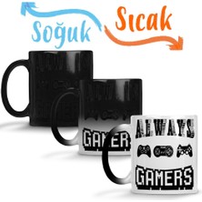 Baskı Dükkanı Always Gamers Sihirli Kupa Bardak Porselen
