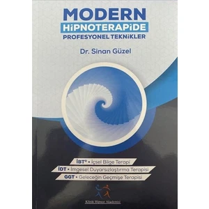 Modern Hipnoterapide Profesyonel Teknikler   -Sinan Güzel