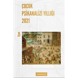 Çocuk Psikanalizi Yıllığı 2021