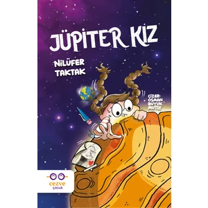 Cezve Çocuk Jüpiter Kız - Nilüfer Taktak