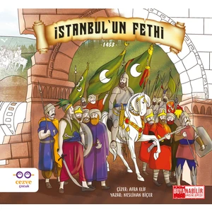 İstanbul'un Fethi - Neslihan Biçer