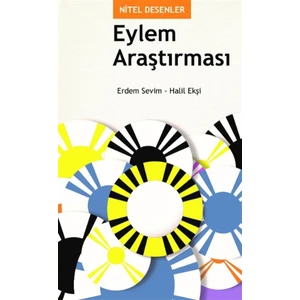 Nitel Desenler: Eylem Araştırması - Erdem Sevimli