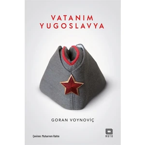 Vatanım Yugoslavya - Goran Voynoviç