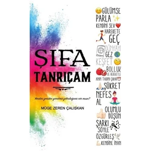 Şifa Tanrıçam - Müge Zeren Çalışkan