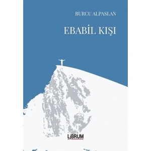 Ebabil Kışı - Burcu Alpaslan