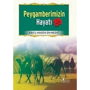 Peygamberimizin Hayatı