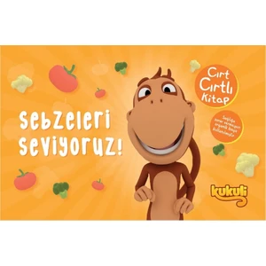 Kukuli Cırt Cırtlı Kitap - Sebzeleri Seviyoruz!