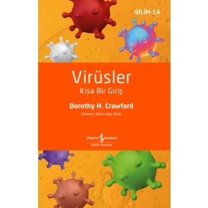 Virüsler – Kısa Bir Giriş - Dorothy H. Crawford