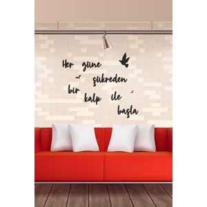 Evde Ucuz Her Güne Şükreden Bir Kalp ile Başla Ahşap Duvar Yazısı/motto
